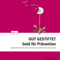 Buch Gut Gestiftet - Geld für Prävention